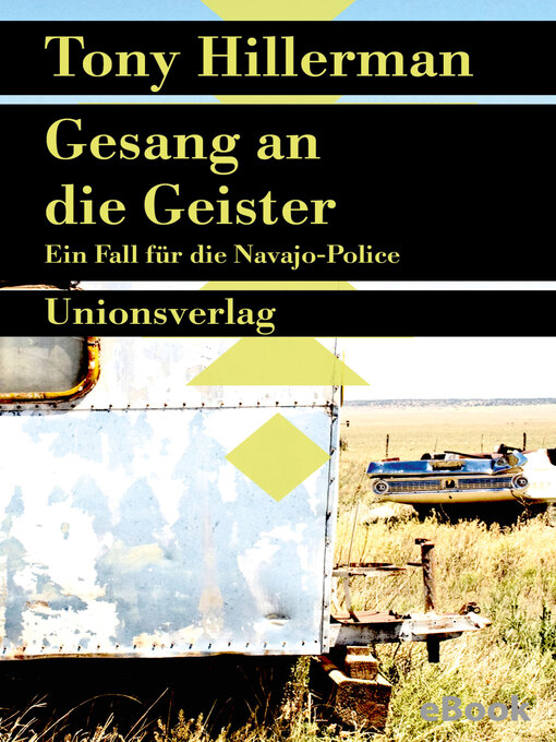 Titeldetails für Gesang an die Geister. Verfilmt als Serie »Dark Winds – Der Wind des Bösen« nach Tony Hillerman - Verfügbar